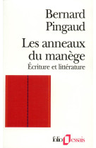 Les anneaux du manege - ecriture et litterature