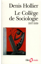 Le college de sociologie - (1937-1939)