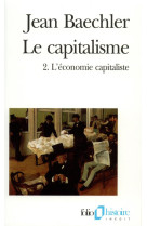 Le capitalisme - vol02 - l-economie capitaliste