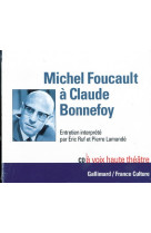 Michel foucault a claude bonnefoy - audio