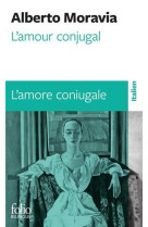 L-amour conjugal/l-amore coniugale