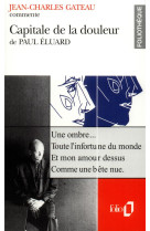 Capitale de la douleur de paul eluard (essai et dossier)