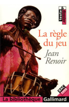 La regle du jeu