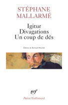 Igitur - divagations - un coup de des