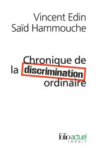 Chronique de la discrimination ordinaire