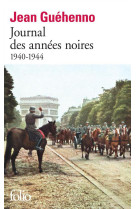 Journal des annees noires - (1940-1944)