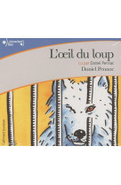 L-oeil du loup cd - audio