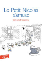 Les histoires inedites du petit nicolas - t06 - le petit nicolas s-amuse