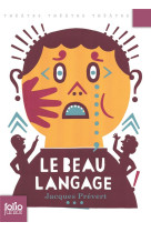 Le beau langage