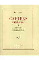 Cahiers - vol02 - (1894-1914)