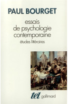 Essais de psychologie contemporaine - etudes litteraires