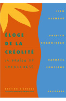 éloge de la créolité/in praise of creoleness