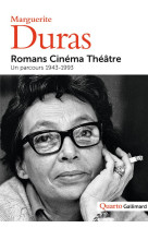 Romans, cinema, theatre, un parcours - 1943-1993