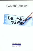 La tete vide