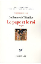 Le pape et le roi - anagni (7 septembre 1303)