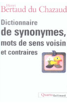 Dictionnaire de synonymes, mots de sens voisin et contraires