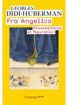 Fra angelico - dissemblance et figuration