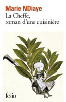 La cheffe, roman d-une cuisiniere