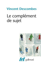 Le complement de sujet - enquete sur le fait d-agir de soi-meme