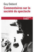 Commentaires sur la société du spectacle (1988) / préface à la quatrième édition italienne de "la société du spectacle" (1979)