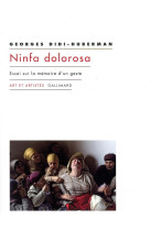 Ninfa dolorosa - essai sur la memoire d-un geste