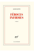 Feroces infirmes