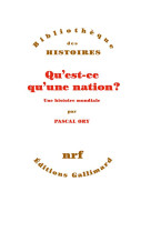 Qu-est-ce qu-une nation ? - une histoire mondiale