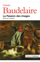 La passion des images - oeuvres choisies