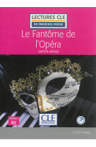Le fantome de l-opera fle lecture facile + cd audio 2e edition
