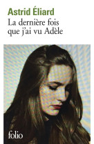 La derniere fois que j-ai vu adele