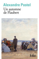 Un automne de flaubert