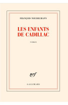 Les enfants de cadillac