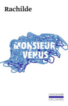 Monsieur venus - roman materialiste