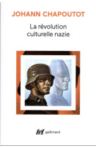 La revolution culturelle nazie