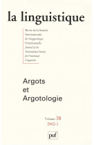 Linguistique 2002, vol. 38 (1) - argots et argologie