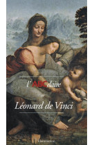 Abcdaire - l'abcdaire de léonard de vinci