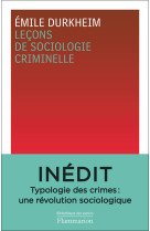 Lecons de sociologie criminelle