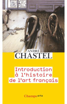 Introduction a l-histoire de l-art francais