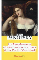 La renaissance et ses avant-courriers dans l'art d'occident