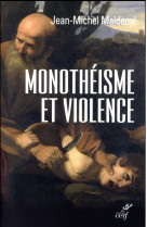 Monotheisme et violence