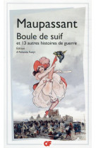 Boule de suif et 13 autres histoires de guerre