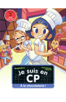 Je suis en cp - t32 - a la chocolaterie ! - niveau 3