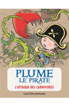 Plume le pirate - t05 - l-attaque des carnivores