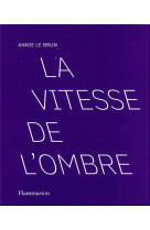 La vitesse de l-ombre