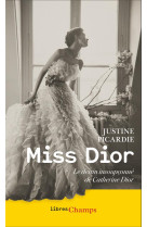 Miss dior - le destin insoupconne de catherine dior