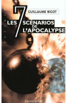 Les sept scenarios de l-apocalypse - la troisieme guerre mondiale commencera le ... - illustrations,