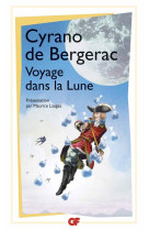 Voyage dans la lune - l-autre monde ou les etats et empires de la lune