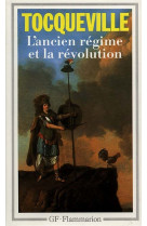 L-ancien regime et la revolution