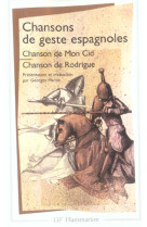 Chansons de geste espagnoles - chanson de mon cid - chanson de rodrigue