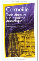 Trois discours sur le poeme dramatique